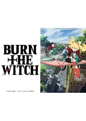 BURN THE WITCH