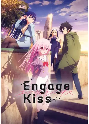 Engage Kiss